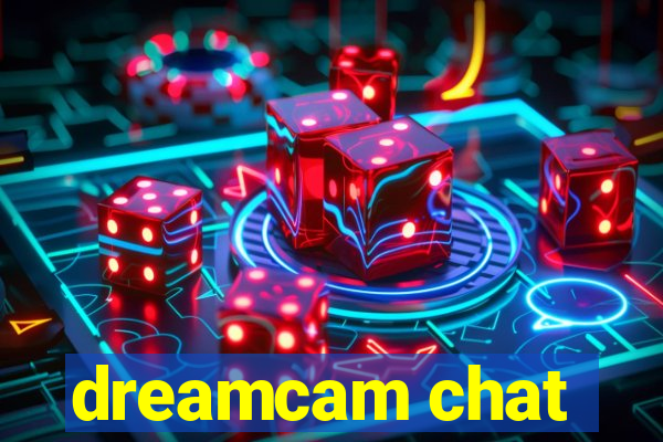 dreamcam chat